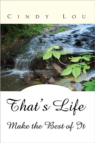 That's Life: Make the Best of It