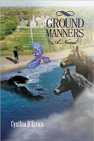 Ground Manners: A Novel