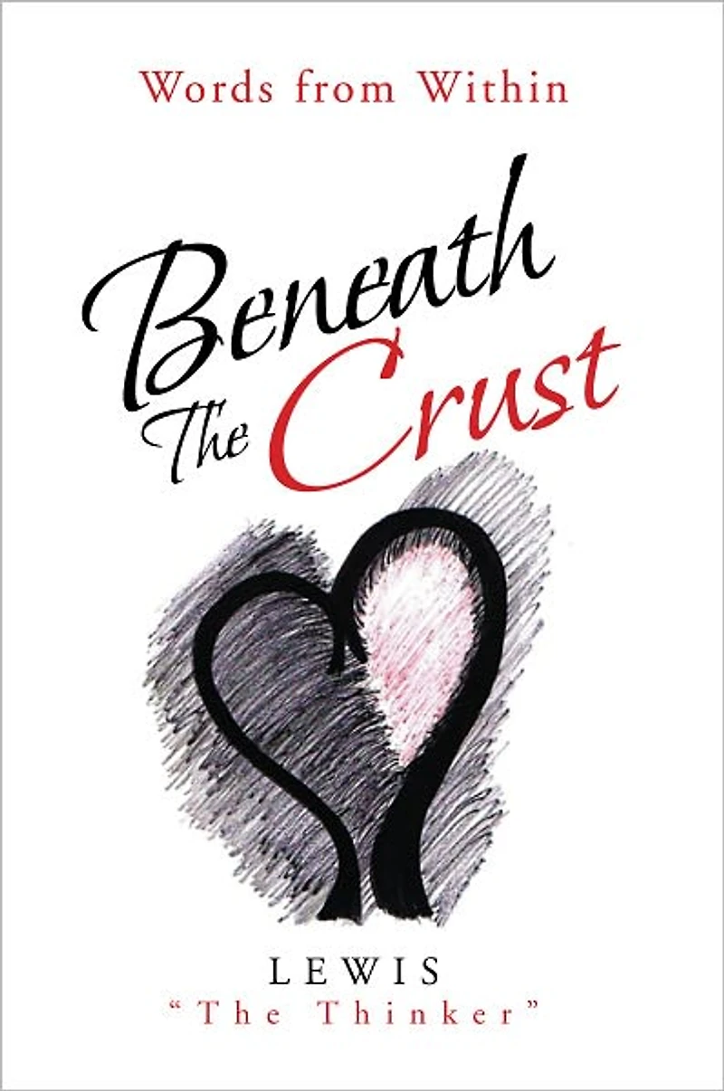 Beneath The Crust: Words from Within