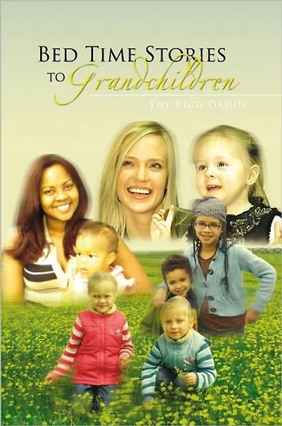 Bed Time Stories To Grandchildren