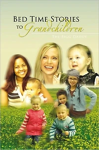 Bed Time Stories To Grandchildren