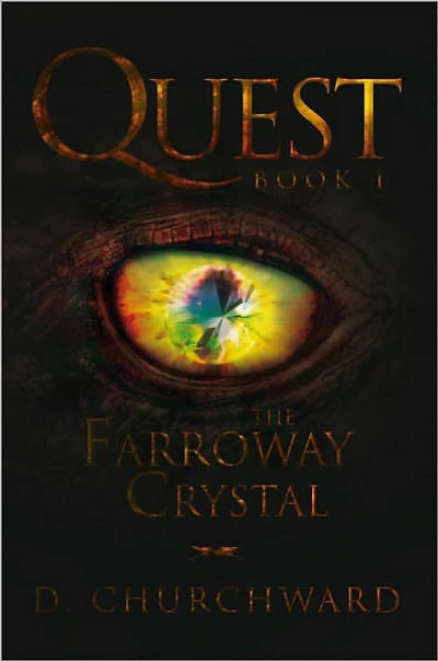 QUEST Book 1: The Farroway Crystal