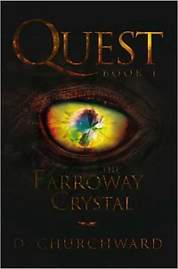 QUEST Book 1: The Farroway Crystal