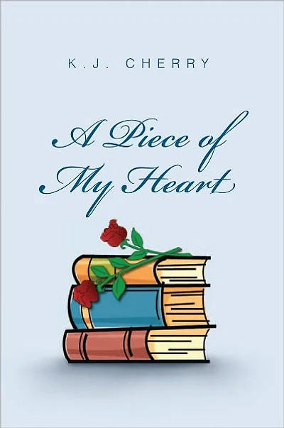 A PIECE OF MY HEART