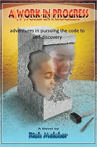 A Work Progress: adventures pursuing the code to self-discovery