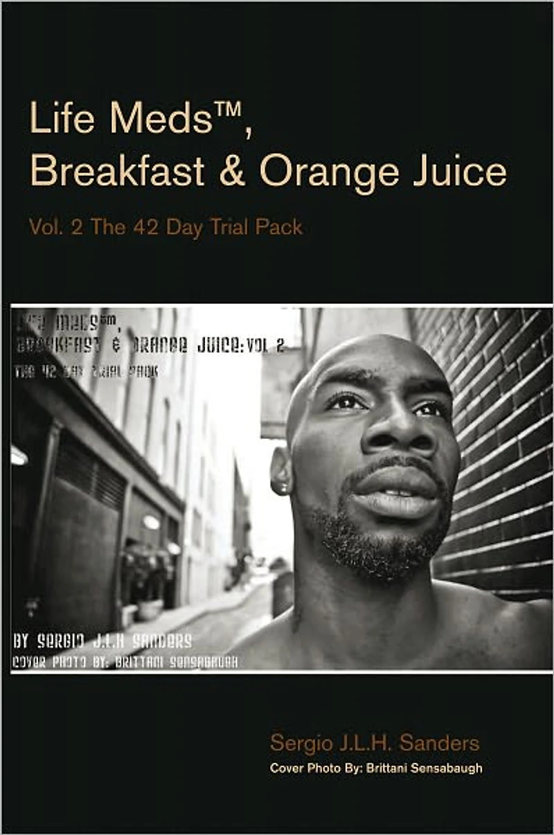 Life Meds, Breakfast & Orange Juice: Vol. 2 The 42 Day Trial Pack