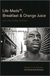Life Meds, Breakfast & Orange Juice: Vol. 2 The 42 Day Trial Pack