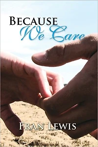 Because We Care