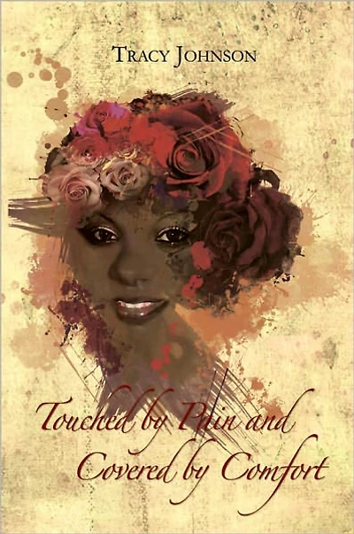 Touched by Pain and Covered by Comfort