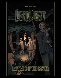 Dead West: Last Ride of the Carver