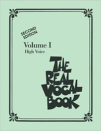 The Real Vocal Book - Volume I Songbook: High Voice Edition