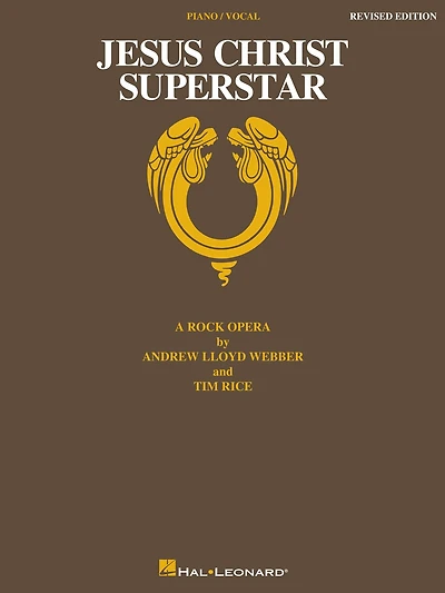Jesus Christ Superstar: A Rock Opera