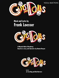 Guys and Dolls: Vocal Selections