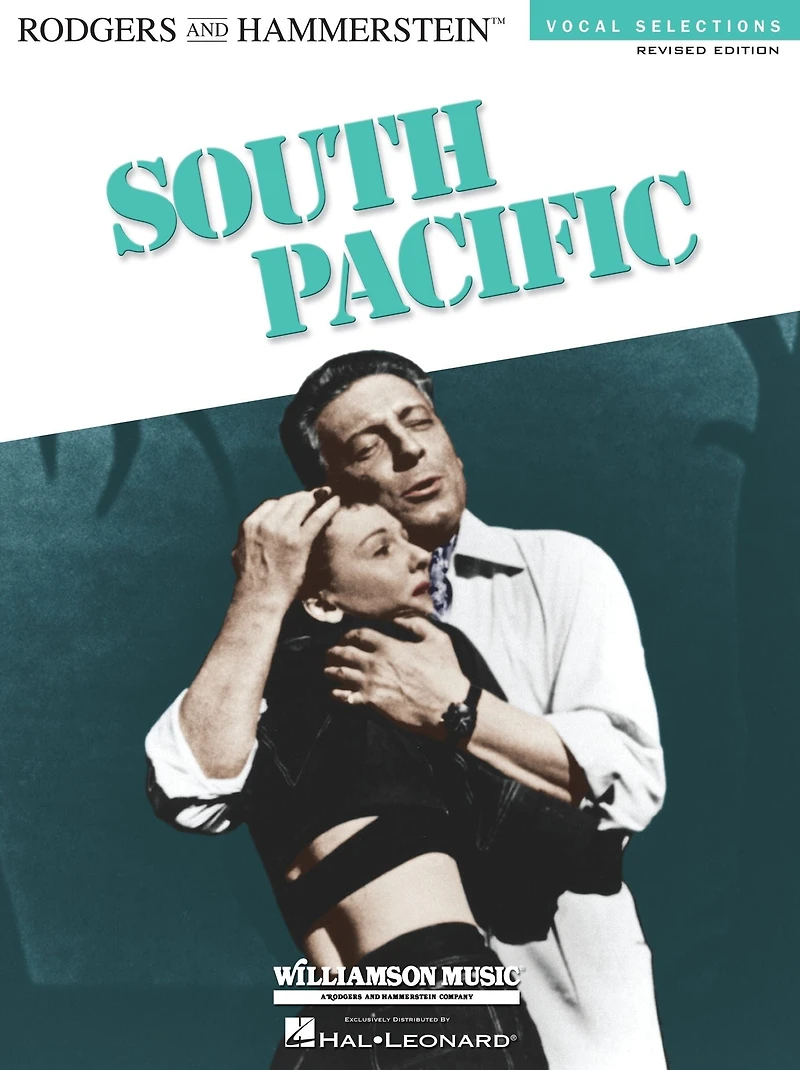 South Pacific: Vocal Selections - Revised Edition