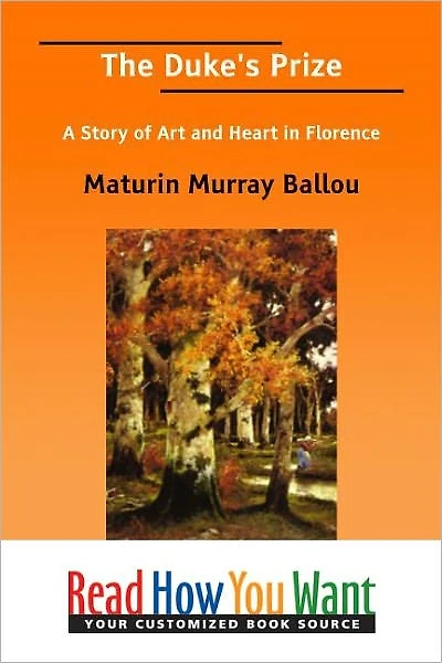 The Duke's Prize A Story Of Art And Heart Florence