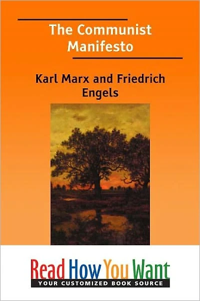 the Communist Manifesto : (Manifesto of Party; German: Manifest der Kommunistischen Partei)