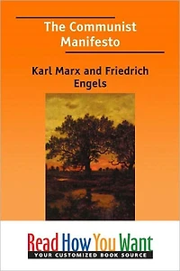 the Communist Manifesto : (Manifesto of Party; German: Manifest der Kommunistischen Partei)