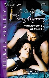 Strangers When We Married