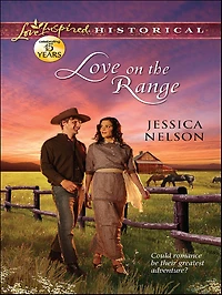 Love on the Range (Love Inspired Historical Series)