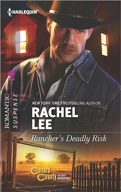 Rancher's Deadly Risk (Harlequin Romantic Suspense Series #1727)