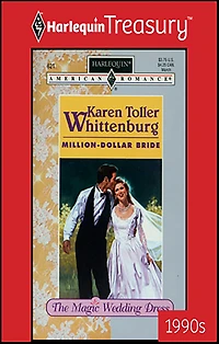 Million-Dollar Bride (Magic Wedding Dress Series)
