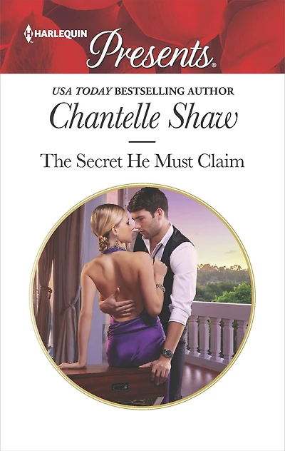 The Secret He Must Claim: A Secret Baby Romance