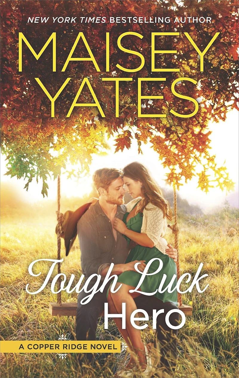 Tough Luck Hero (Copper Ridge: The Wests Series #2)