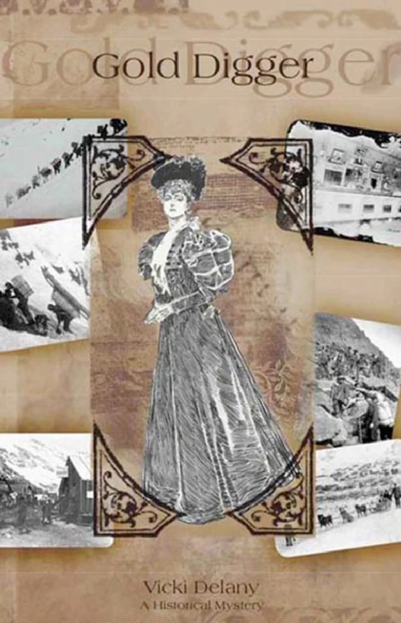 Gold Digger: A Klondike Mystery