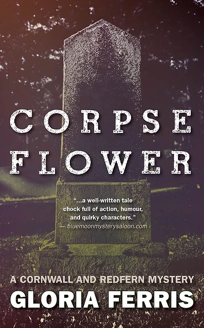 Corpse Flower: A Cornwall and Redfern Mystery