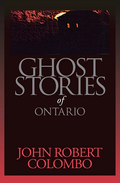 Ghost Stories of Ontario