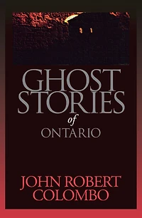 Ghost Stories of Ontario