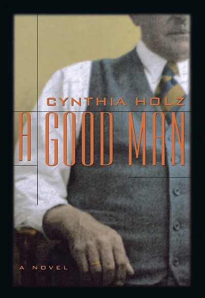 A Good Man: Novel