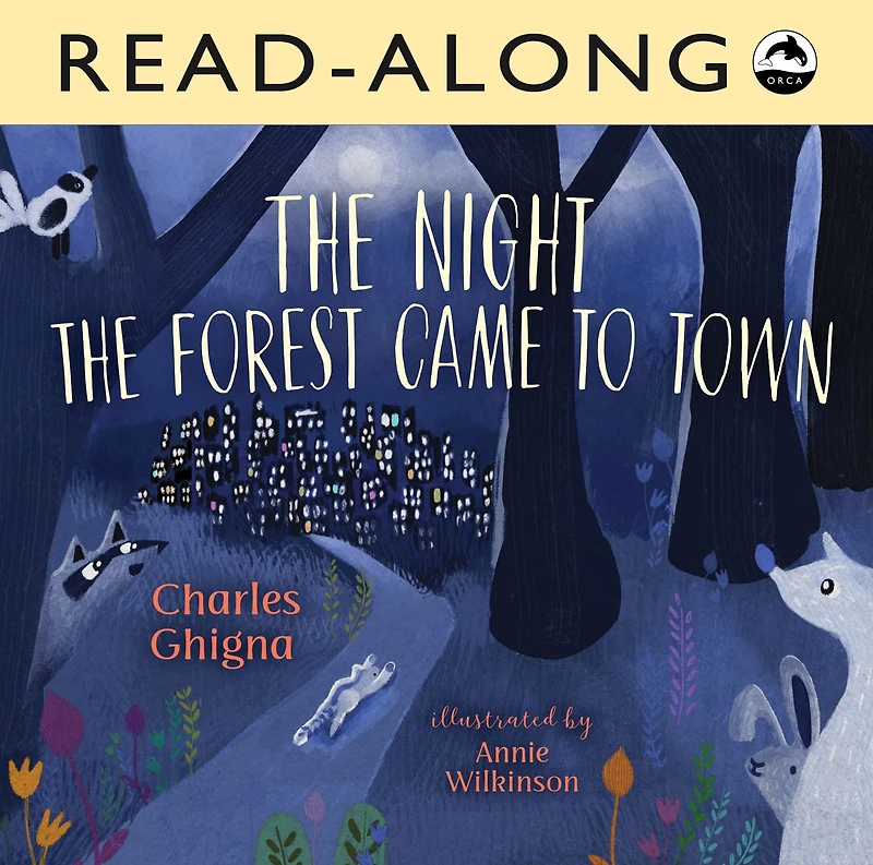 the Night Forest Came to Town