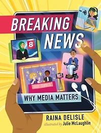 Breaking News: Why Media Matters