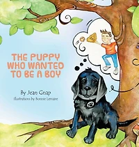 The Puppy Who Wanted to be a Boy