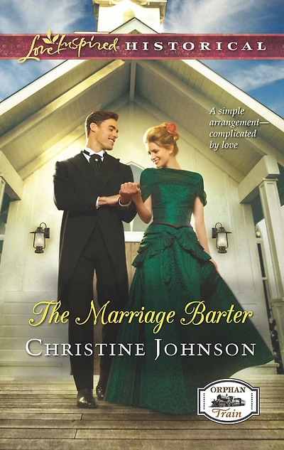 The Marriage Barter (Love Inspired Historical Series)