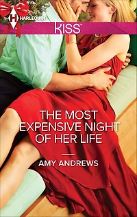The Most Expensive Night of Her Life (Harlequin Kiss Series #41)