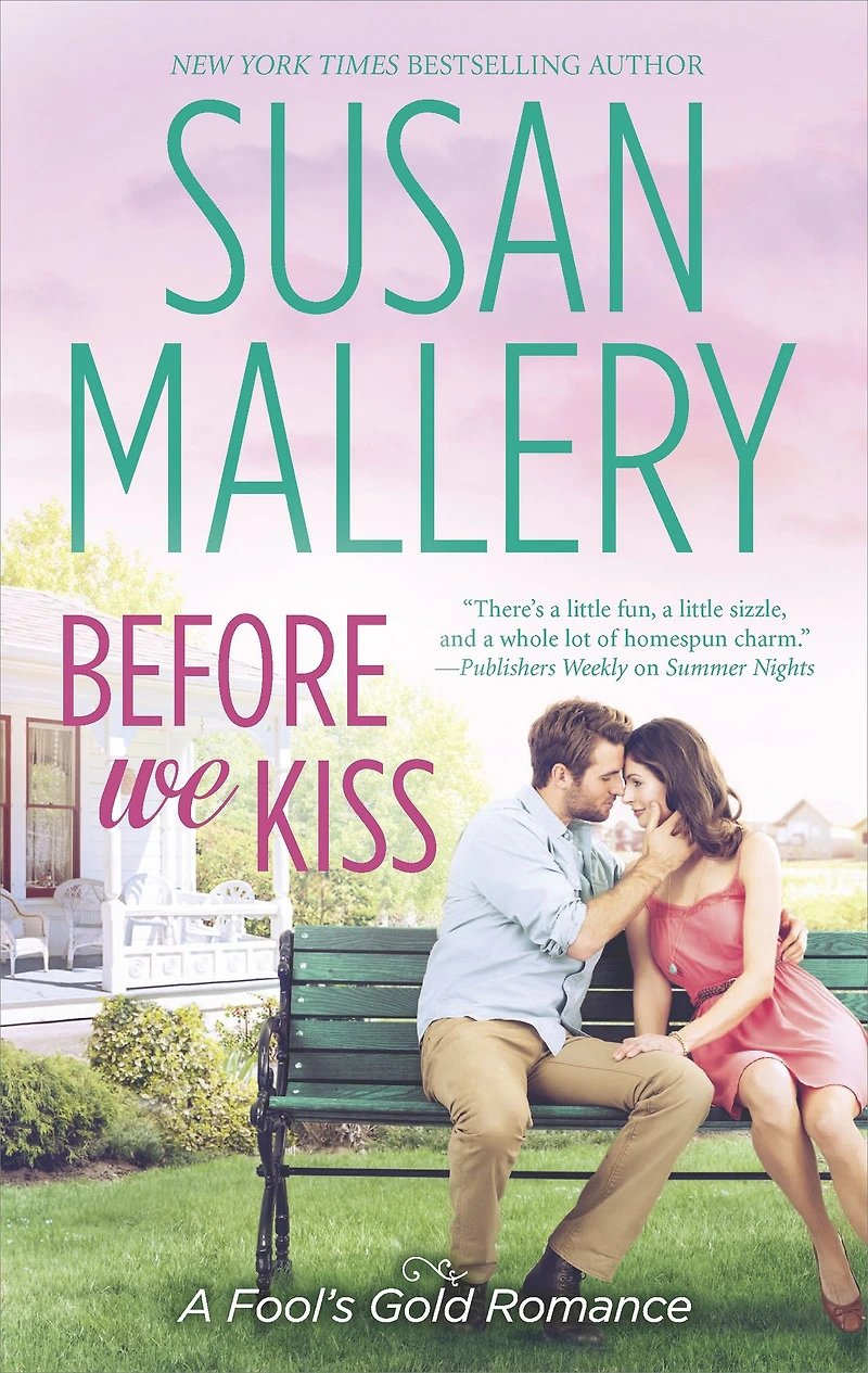 Before We Kiss (Fool's Gold Series #14)