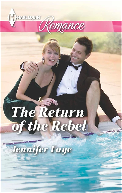 The Return of the Rebel (Harlequin Romance Series #4433)