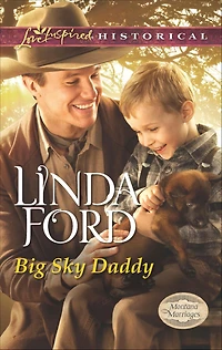 Big Sky Daddy (Love Inspired Historical Series)