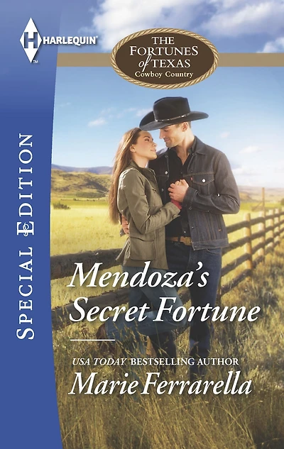 Mendoza's Secret Fortune (Harlequin Special Edition Series #2389)