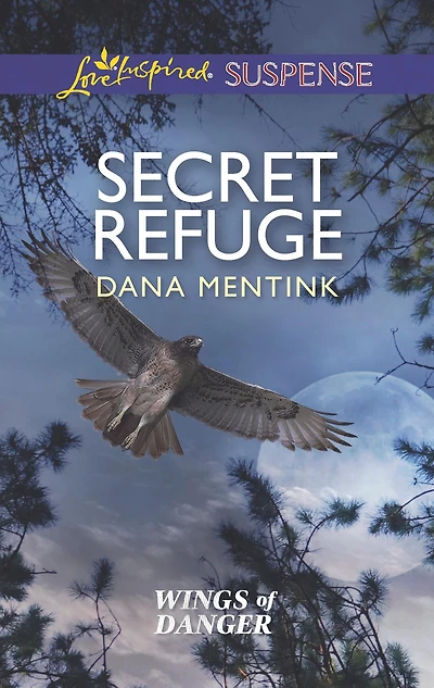Secret Refuge (Love Inspired Suspense Series)