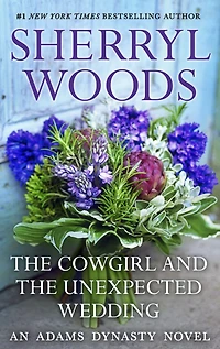 the Cowgirl and Unexpected Wedding