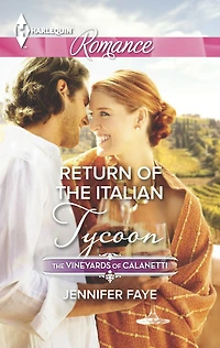 Return of the Italian Tycoon (Harlequin Romance Series #4483)