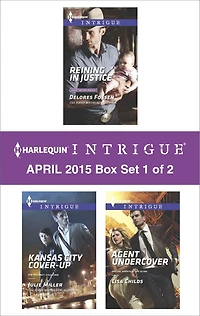 Harlequin Intrigue April 2015 - Box Set 1 of 2: An Anthology