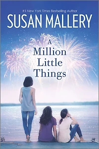 A Million Little Things (Mischief Bay Series #3)