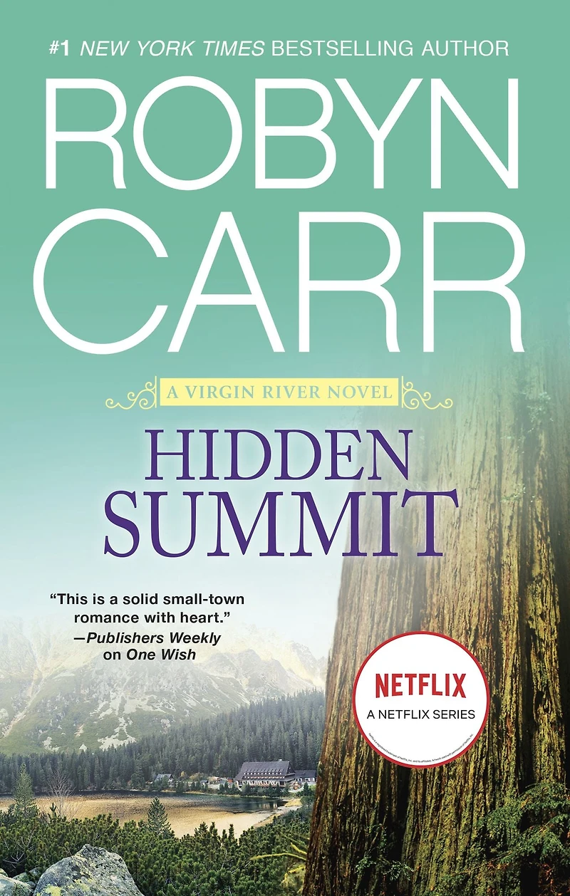 Hidden Summit (Virgin River Series #17)