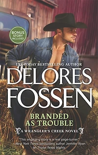 Branded as Trouble: A Western Romance Novel (A Wrangler's Creek Novel)