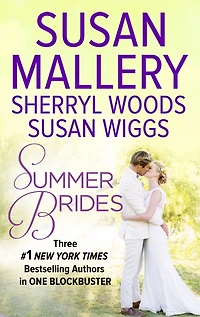 Summer Brides: The Borrowed BrideA Bridge to DreamsSister of the Bride