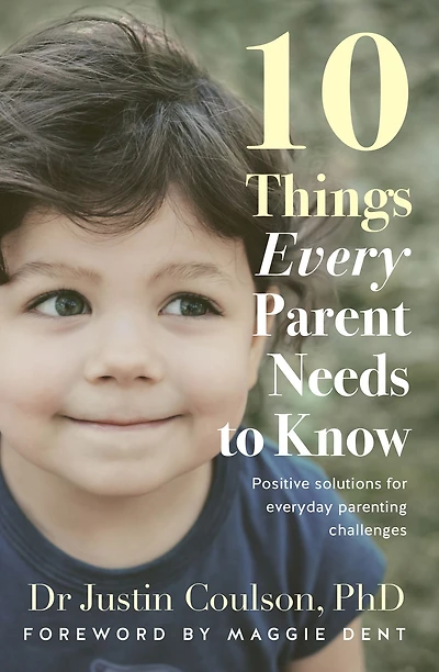 10 Things Every Parent Needs to Know